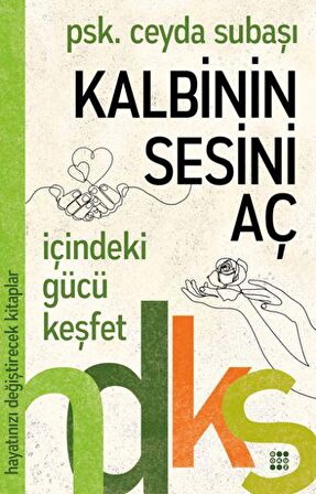 Kalbinin Sesini Aç