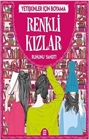 Renkli Kızlar - Yetişkinler İçin Boyama