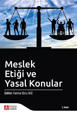 Meslek Etiği ve Yasal Konular