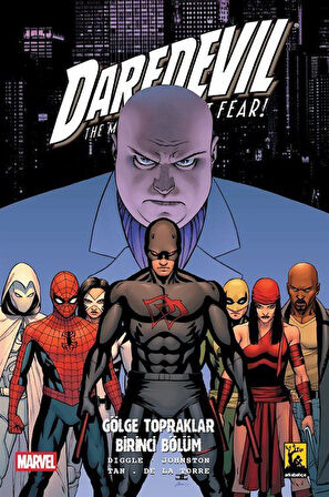 Daredevil Cilt 9 / Gölge Topraklar Birinci Bölüm / Antony Johnston