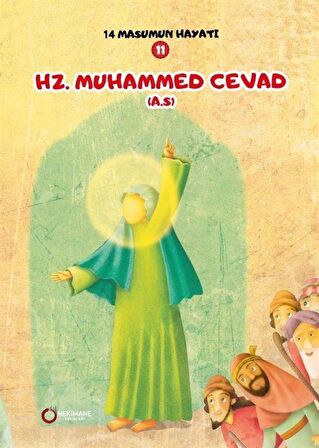 Hz. Muhammed Cevad (A.S.) - 14 Masumun Hayatı (11)
