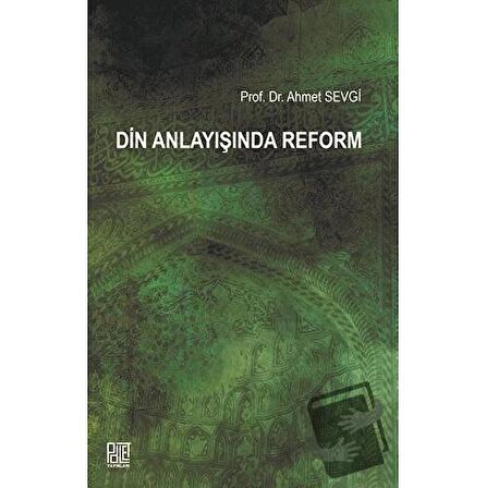 Din Anlayışında Reform