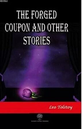 The Forged Coupon and Other Stories