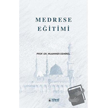 Medrese Eğitimi