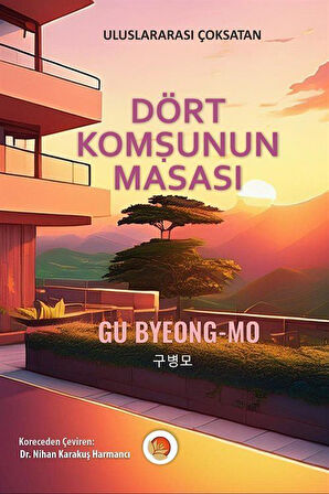 Dört Komşunun Masası / Gu Byeong-Mo