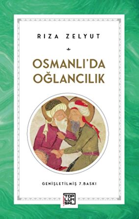 Osmanlı’da Oğlancılık