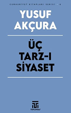 Üç Tarz-ı Siyaset