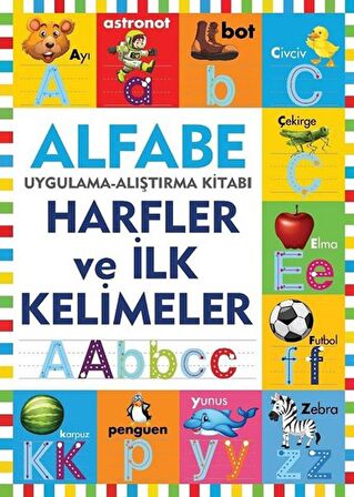 Alfabe - Harfler ve İlk Kelimeler