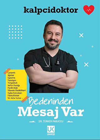 Bedeninden Mesaj Var! / Dr. Türker Pabuccu