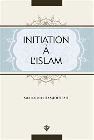 Initiation A L'Islam