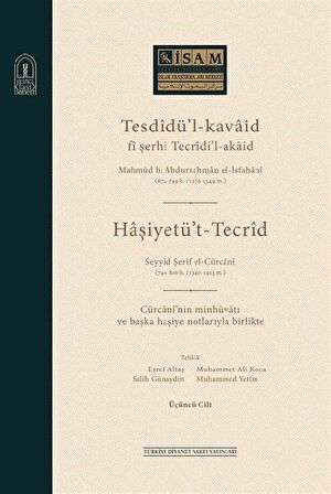 Tesdidü’l-Kavaid Fi Şerhi Tecridi’l Akaid 3. Cilt