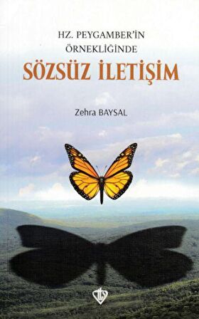 Hz. Peygamber’in Örnekliğinde Sözsüz İletişim