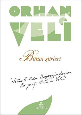 Orhan Veli - Bütün Şiirleri