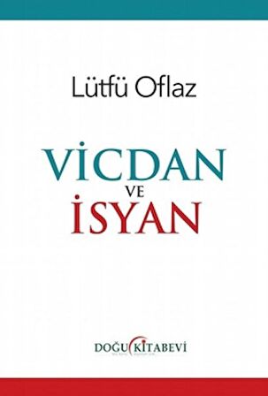 Vicdan ve İsyan