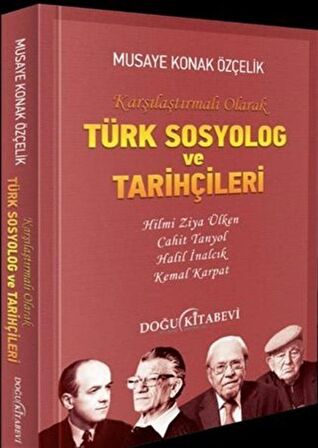 Türk Sosyolog ve Tarihçileri