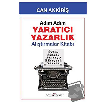 Adım Adım Yaratıcı Yazarlık - Alıştırmalar