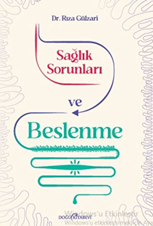 Sağlık Sorunları ve Beslenme