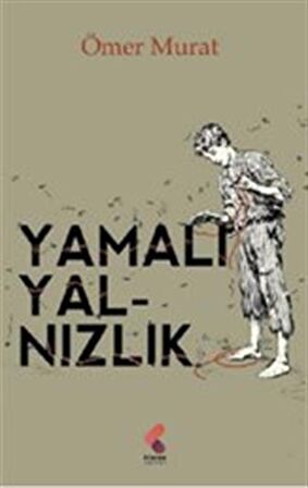 Yamalı Yalnızlık