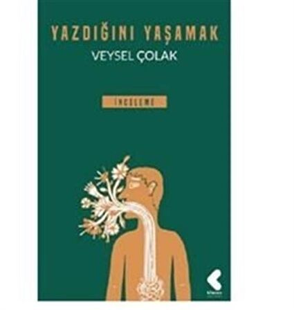 Yazdığını Yaşamak