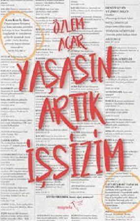 Yaşasın Artık İşsizim