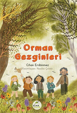 Orman Gezginleri / Cihan Erdönmez