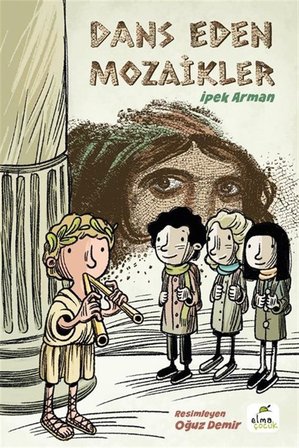 Dans Eden Mozaikler / İpek Arman