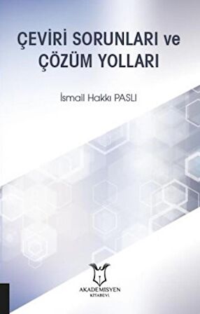 Çeviri Sorunları ve Çözüm Yolları