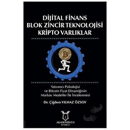 Dijital Finans Blok Zincir Teknolojisi Kripto Varlıklar