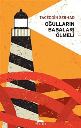 Oğulların Babaları Ölmeli