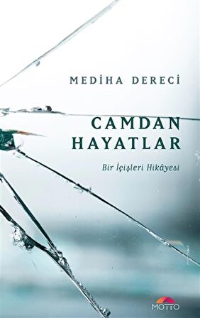 Camdan Hayatlar