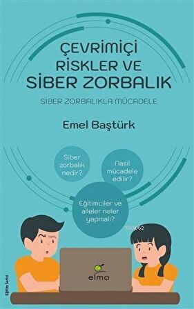 Çevrimiçi Riskler ve Siber Zorbalık