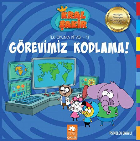 Görevimiz Kodlama - Kral Şakir İlk Okuma Kitabı 11