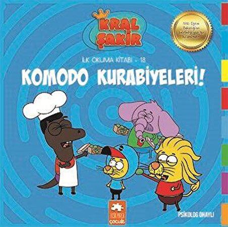 Komodo Kurabiyeleri! - Kral Şakir İlk Okuma Kitabım 18