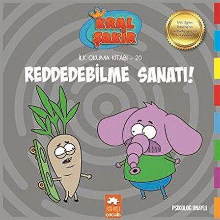 Reddedebilme Sanatı! - Kral Şakir İlk Okuma Kitabı 20