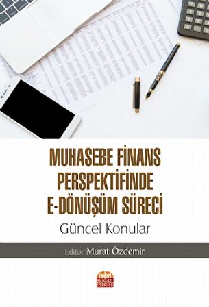 Muhasebe Finans Perspektifinde E-Dönüşüm Süreci