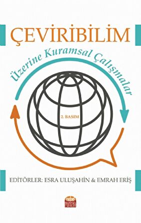 Çeviribilim Üzerine Kuramsal Çalışmalar