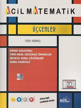 Acil Matematik Üçgenler Konu Anlatımlı Soru Fasikülü