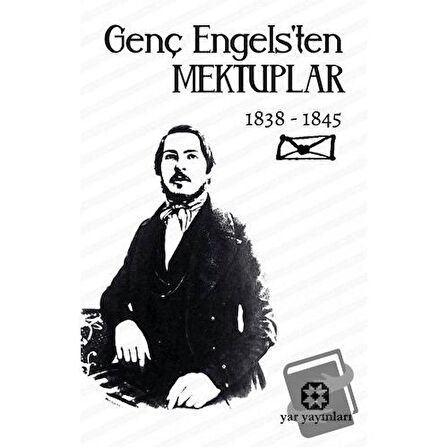 Genç Engels’ten Mektuplar