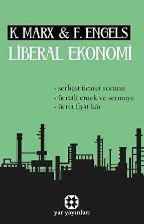 Liberal Ekonomi / Friedrich Engels