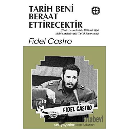 Tarih Beni Beraat Ettirecektir