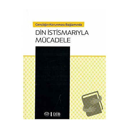 Gençliğin Korunması Bağlamında Din İstismarıyla Mücadele