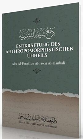 Entkraftung Des Anthropomorphistischen Unheils