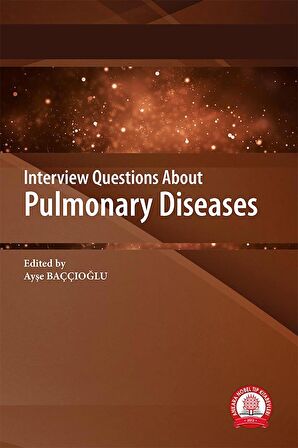 Interview Questions About Pulmonary Diseases