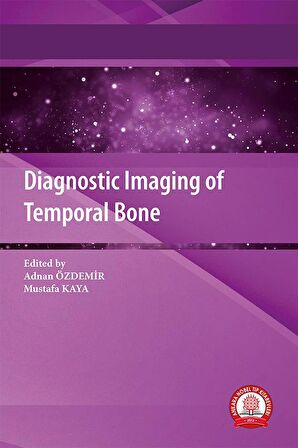 Diagnostic Imaging of Temporal Bone