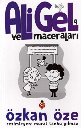 Ali Gel ve Maceraları -4