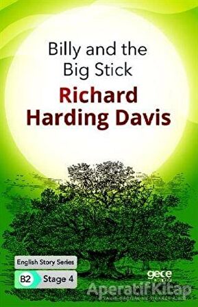 Billy and the Big Stick - İngilizce Hikayeler B2 Stage 4