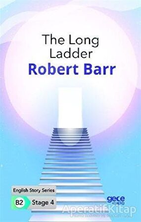 The Long Ladder - İngilizce Hikayeler B2 Stage 4