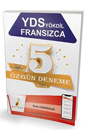 YDS YÖKDİL Fransızca Dijital Çözümlü 5 Özgün Deneme Sınavı