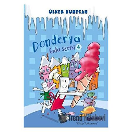 Donderya - Gıda Serisi 4