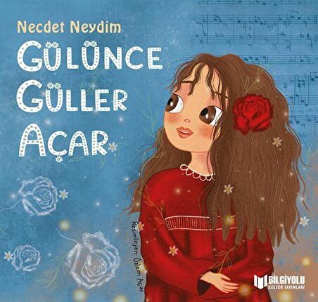 Gülünce Güller Açar / Necdet Neydim